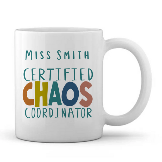 Teacher Mug - Certified Chaos - Personalised