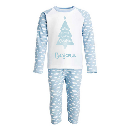 When I wake up it will be Christmas - Personalised - Cloud Pyjamas