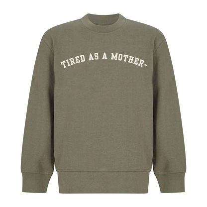 Mothers' Day Sweater - Tired Mother Design