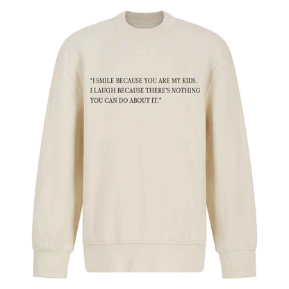 Mothers' Day Sweater - Funny Quote 2 Design