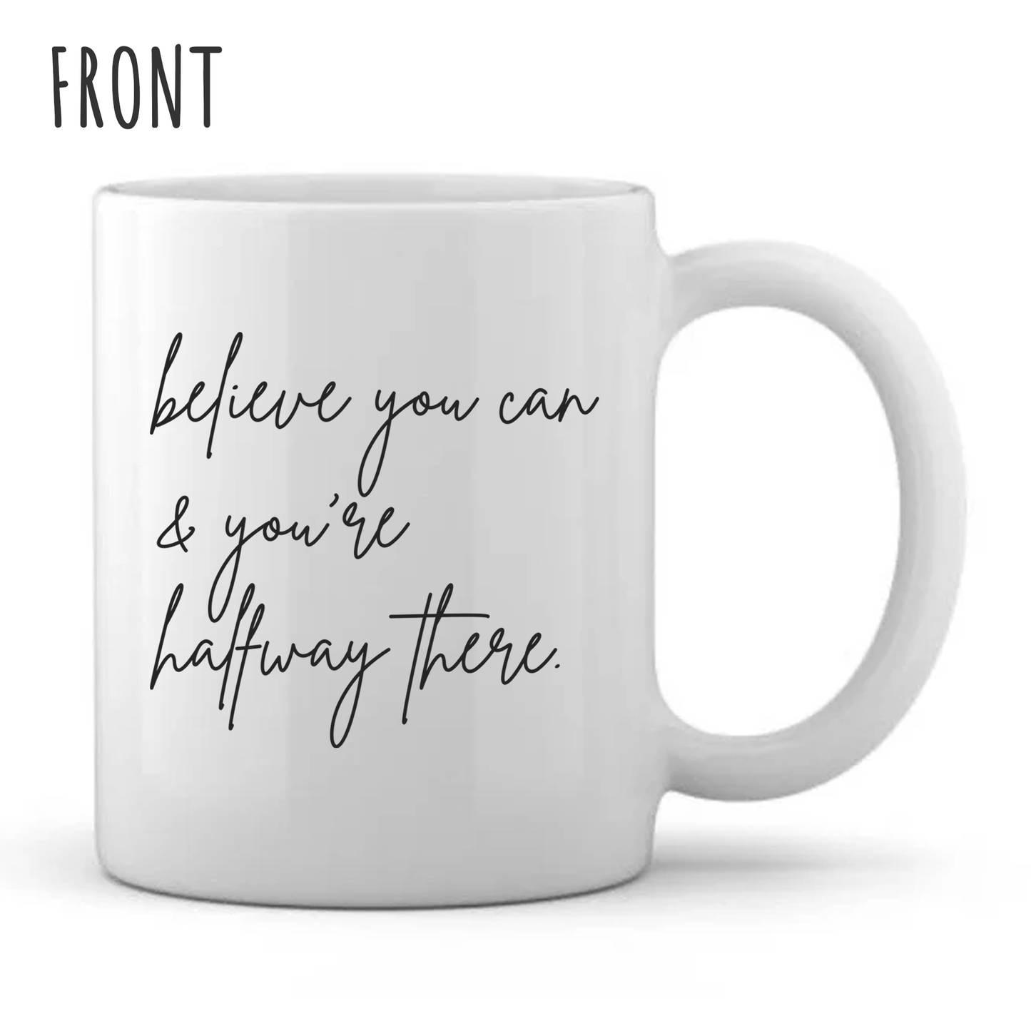 Believe Mug -Personalised - Graduation