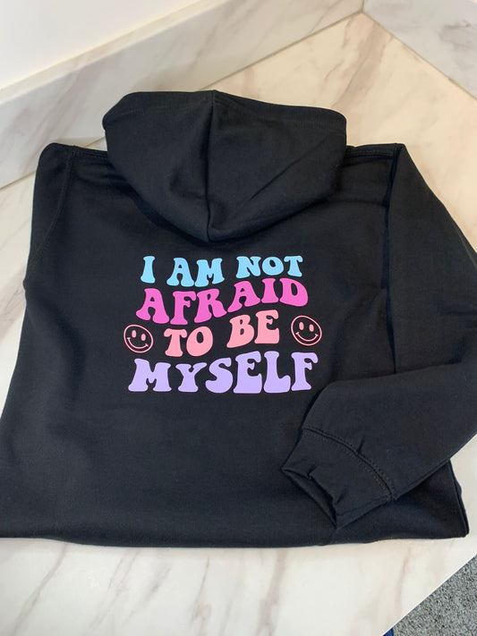 I am not Afraid to Be myself kids Hoodie